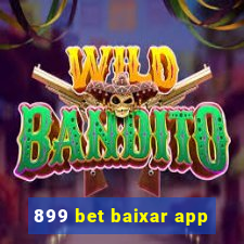 899 bet baixar app